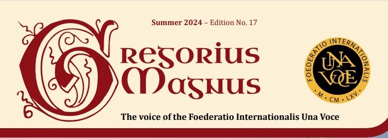 Gregorius Magnus – 17 – International Federation Una Voce